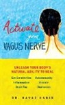 Navaz Habib - Activate Your Vagus Nerve