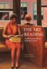 Jamie Camplin, Maria Ranauro - The Art of Reading: An Illustrated History of Books in Paint