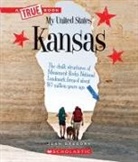 Josh Gregory - Kansas (a True Book: My United States)