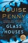 Louise Penny - Glass Houses