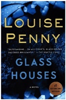 Louise Penny - Glass Houses