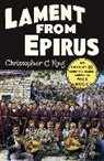 Christopher C. King - Lament from Epirus
