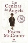Frank Mccourt - Las Cenizas de Angela Ed. 20 Aniversario