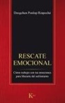 Dzogchen Ponlop Rinpoche, Dzogchen Ponlop Rinpoché - Rescate Emocional: Cómo Trabajar Con Tus Emociones Para Liberarte del Sufrimiento