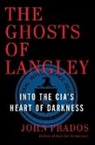 John Prados, Prados John - The Ghosts of Langley