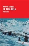 Maurice Chappaz - La alta ruta