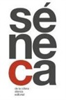 Enrique Otón Sobrino, Séneca, Lucio Anneo Séneca - De la cólera