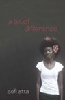 Sefi Atta - A Bit of Difference
