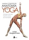 Jo Ann Staugaard-Jones - Manual Conciso de Anatomia del Yoga