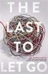 Amber Smith - The Last to Let Go
