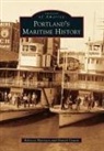 Daniel Cowan, Rebecca Harrison - Portland's Maritime History