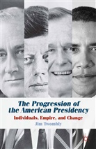 J Twombly, J. Twombly, Jim Twombly - Progression of the American Presidency