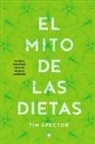 Tim Spector - El Mito de Las Dietas