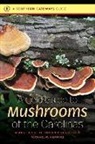 Alan E Bessette, Alan E. Bessette, Alan E./ Bessette Bessette, Arleen R Bessette, Arleen R. Bessette, Michael W Hopping... - A Field Guide to Mushrooms of the Carolinas