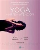 Elena Brower - Yoga: El Arte de la Atencion