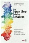 Bodo Baginski, Shalila Sharamon - El gran libro de los chakras