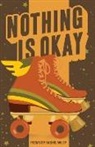 Rachel Wiley - Nothing Is Okay