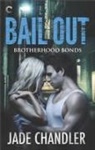 Jade Chandler - Bail Out