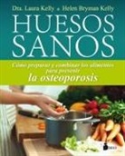 Laura Kelly - Huesos Sanos