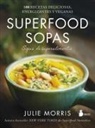 Julie Morris - Superfood Sopas
