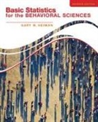 Gary Heiman - Basic Statistics for the Behavioral Sciences
