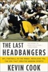 Kevin Cook - The Last Headbangers