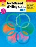 Evan-Moor Corporation - Text-Based Writing, Grade 5 Teacher Resource
