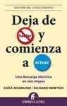Richard Newton, Shaa Wasmund - Deja de Hablar Y Comienza a Actuar