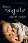 Thich Nhat Hanh - Eres Un Regalo Para El Mundo