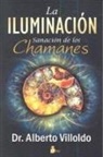 Alberto Villoldo - Iluminacion, La