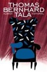 Thomas Bernhard - Tala