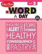 Evan-Moor Corporation - A Word a Day, Grade 2 Teacher Edition