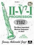 Jamey Aebersold - Jamey Aebersold Jazz -- The II/V7/I Progression, Vol 3: The Most Important Musical Sequence in Jazz!, Book & 2 CDs [With CD (Audio)]
