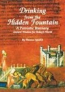 Thomas Spidlik, Tomas Spidlik - Drinking from the Hidden Fountain