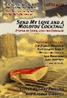 Andrea Gibbons, Gary Phillips - Send My Love and a Molotov Cocktail!