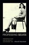 Afsaneh Najmabadi - Professing Selves