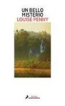 Louise Penny - Un Bello Misterio