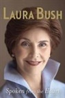 Laura Bush - Spoken from the Heart