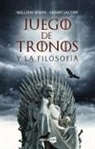 William Irwin, Henry Jacoby - Juego de tronos y la filosofía