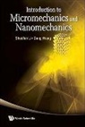 Shaofan Li, Shaofan Li &amp; Gang Wang, Gang Wang - INTRO TO MICROMECH & NANOMECH