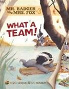 Brigitte Luciani, Luciani Brigitte Tharlet Eve, Eve Tharlet - Mr Badger and Mrs Fox Book 3: What a Team
