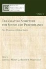 James A. (EDT)/ Wendland Maxey, James A. Maxey, Ernst Wendland - Translating the Scripture for Sound and Performance