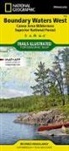 National Geographic Maps, National Geographic Maps - Trails Illust - Boundary Waters West Map [Canoe Area Wilderness, Superior National Forest]