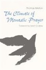 Thomas Merton, Thomas/ Coakley Merton - The Climate of Monastic Prayer