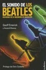 Geoff Emerick, Howard Massey - Sonido de Los Beatles, El