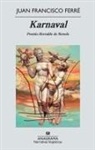 Juan Francisco Ferre - Karnaval
