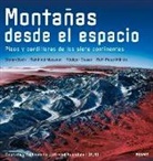 Stefan Dech, Rudiger Glaser, Rüdiger Glaser, Reinhold Messner - Montañas Desde El Espacio: Picos Y Cordilleras de Los Siete Continentes