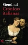 Stendhal - Crónicas italianas