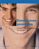 Enrique G. Fernández-Abascal - Emociones positivas