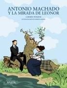 Carmen Posadas, Ximena Maier, Ximena Maier - Antonio Machado y la mirada de Leonor